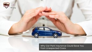 why-car-park-insurance could save you from unexpected costs